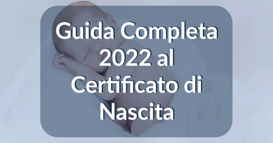 Guida al certificato di nascita: che cos’è e perché richiederlo