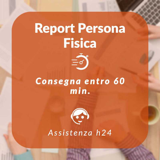 Report persona fisica